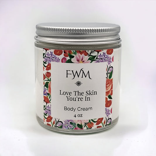 Love The Skin You're In Body Cream - FWM Herbal